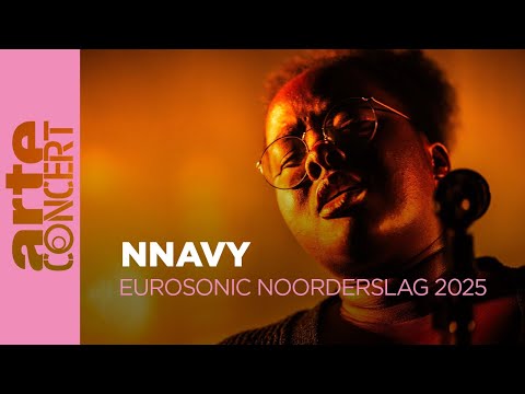 NNAVY - Eurosonic Noordeslag 2025 - ARTE Concert