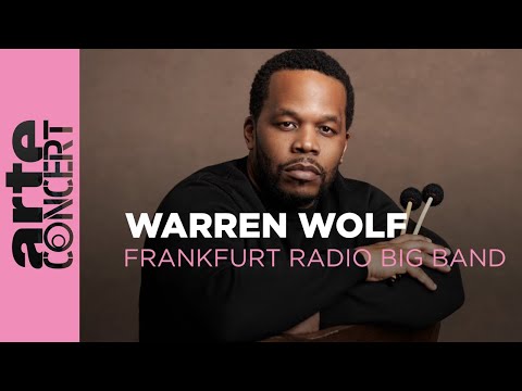Warren Wolf : Grand Vibes - ARTE Concert