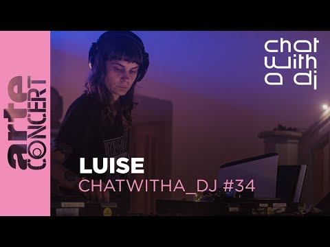 Luise dans Chat with a DJ - ARTE Concert