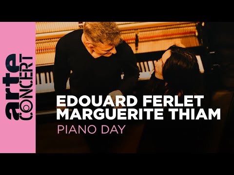 Edouard Ferlet & Marguerite Thiam - ARTE Concert's Piano Day