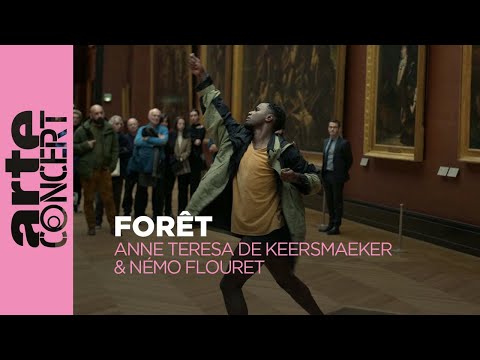 Anne Teresa de Keersmaeker & Némo Flouret : Forêt - ARTE Concert