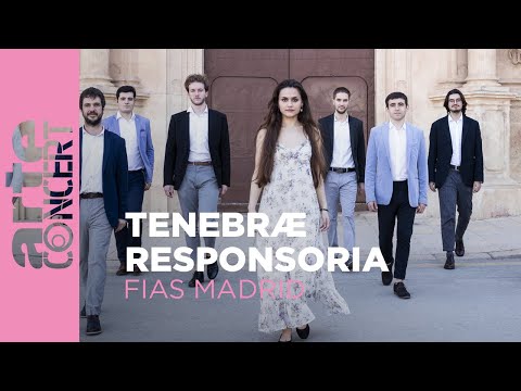 Répons des Ténèbres - Ensemble Cantoría - ARTE Concert