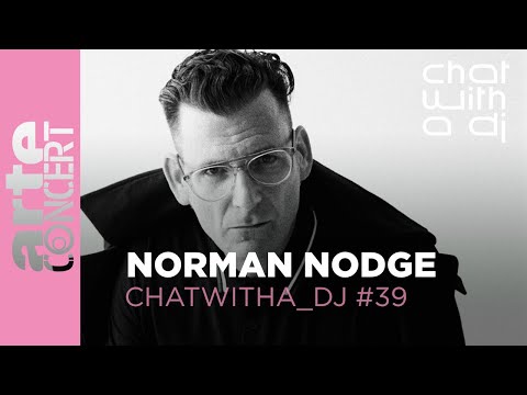 Norman Nodge dans Chat with a DJ - ARTE Concert