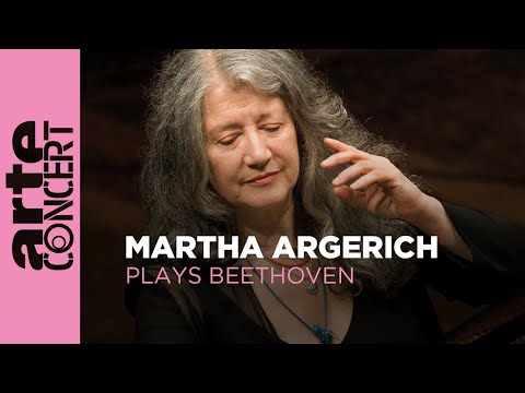 Martha Argerich plays Beethoven - Conductor Ion Marin - ARTE Concert
