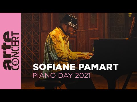 Sofiane Pamart - Piano Day 2021 - ARTE concert