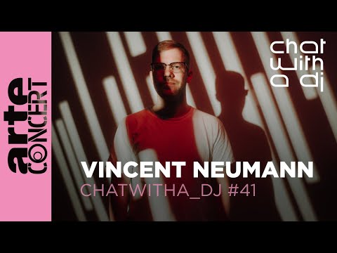 Vincent Neumann dans Chat with a DJ - ARTE Concert