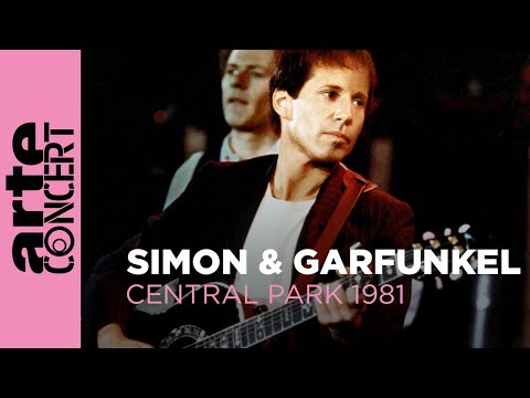 Simon and Garfunkel: The Concert in Central Park - ARTE concert