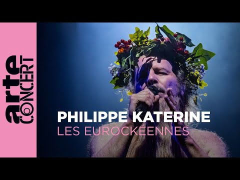 Philippe Katerine - Les Eurockéennes - ARTE Concert
