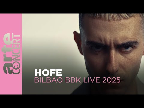 Hofe - Bilbao BBK Live Festival - ARTE Concert