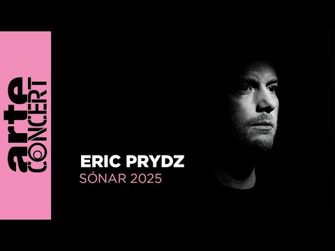 Eric Prydz - Sónar 2025 - ARTE Concert