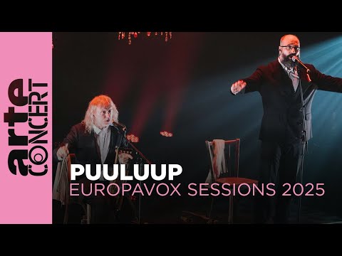 Puuluup - Europavox Sessions 2025 - ARTE Concert