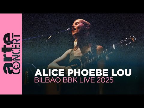 Alice Phoebe Lou, live at Bilbao BBK Live 2025 – ARTE Concert