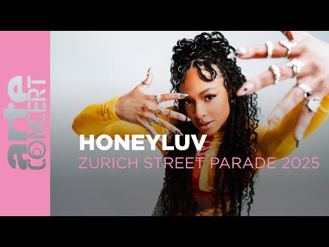 HoneyLuv - Zurich Street Parade 2025 - ARTE Concert