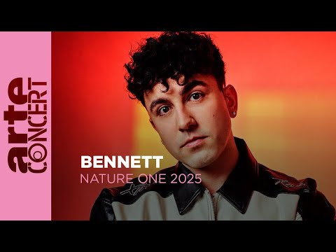 Bennett -  NatureOne 2025 - ARTE Concert
