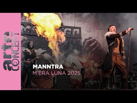 Manntra - M'era Luna 2025 – ARTE Concert