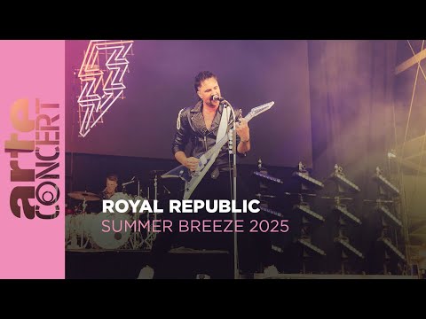 Royal Republic - Summer Breeze 2025 - ARTE Concert