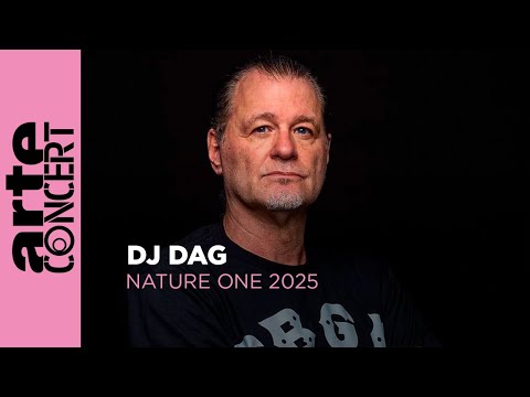 DJ Dag - Nature One 2025 - ARTE Concert