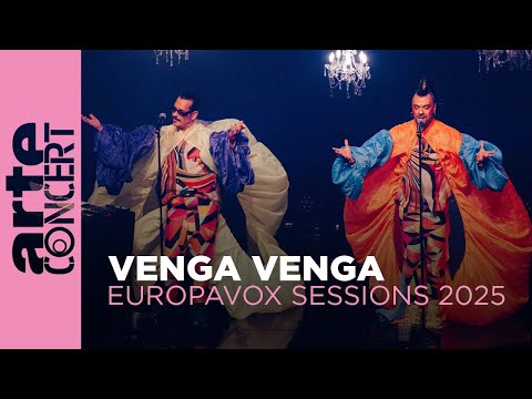 Venga Venga - Europavox Sessions 2025 - ARTE Concert