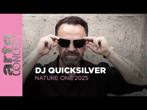 DJ Quicksilver - Nature One 2025 - ARTE Concert