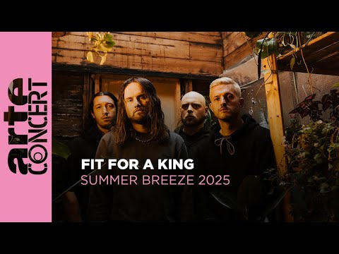 Fit For A King - Summer Breeze 2025 - ARTE Concert