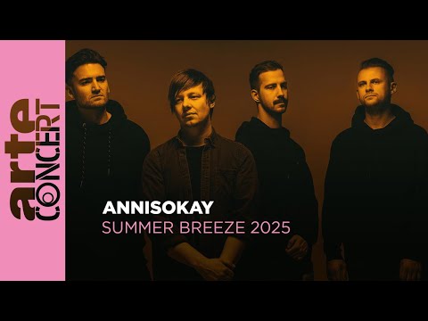 Annisokay - Summer Breeze 2025 - ARTE Concert