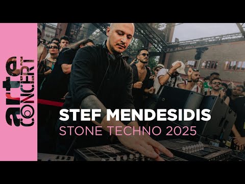 Stef Mendesidis - Stone Techno 2025  ARTE Concert