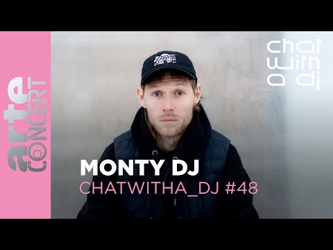 Monty DJ dans Chat with a DJ - ARTE Concert