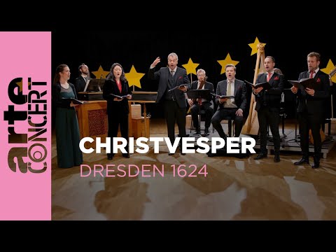 Vêpres de Noël Dresde 1624 - ARTE Concert