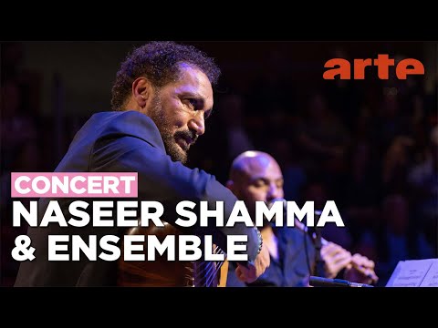 Naseer Shamma & Ensemble - The Journey of Instruments - ARTE Concert
