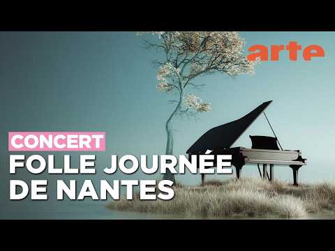 La Folle Journée de Nantes 2026 - Closing concert - ARTE Concert