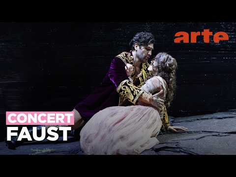Charles Gounod : Faust - ARTE Concert