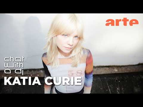 Katia Curie dans Chat with a DJ - ARTE Concert