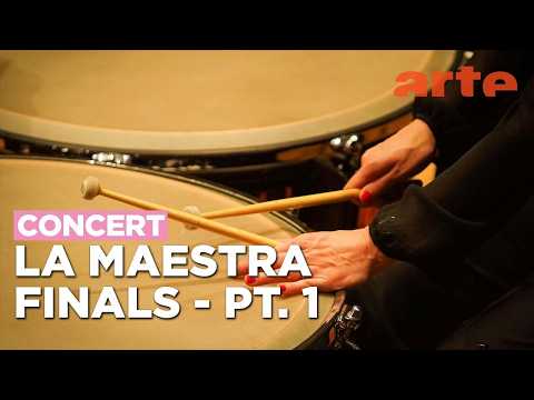 La Maestra 2026 : Competition for women conductors - Finals - Part 1 – ARTE Concert