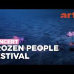 Frozen People Festival – Oulu, Finlande – ARTE Concert