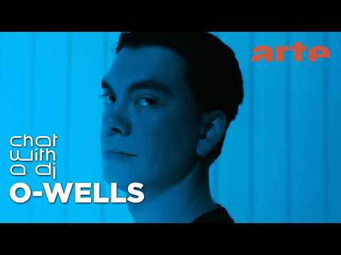 O-Wells dans Chat with a DJ - ARTE Concert
